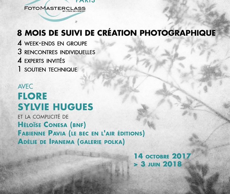 OCTOBRE 2017 – FotoMasterclass avec Sylvie Hugues